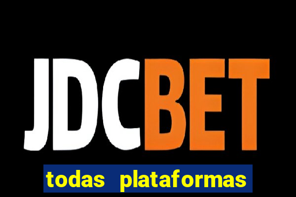 todas plataformas da bet